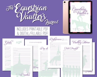 May include: A printable and digital journal for equestrian vaulting. The journal includes sections for goals, performance notes, pas de, warm-up, practice notes, team freestyle, vaulting horse, and notes.