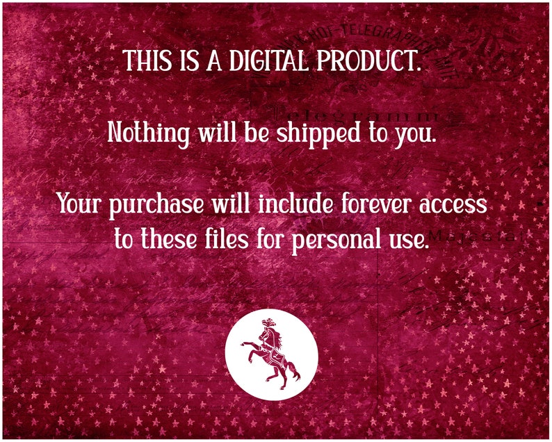 May include: A digital product announcement with a red background and white stars. The text reads "This is a digital product. Nothing will be shipped to you. Your purchase will include forever access to these files for personal use."