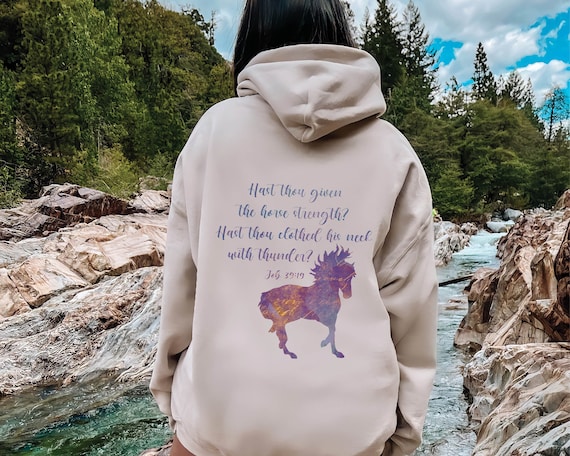 Job 39 19 Horse Hoodie Christian Horse Sweatshirt Christian Horse Hoodie Christian Horse Gift Horse Bible Verse Hoodie Rodeo Hoodie Etsy