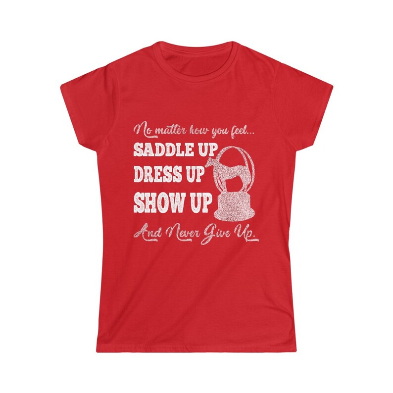 Horse Show Shirt - Saddle Up & Never Give Up | Quarter Horse World Show Trophy Shirt, Gift for Quarter Horse Lover, Rose Gold Horse Shirt image 8