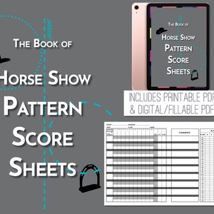 Pode incluir: Um download digital de folhas de pontuação PDF imprimíveis e preenchíveis para shows de cavalos. A capa apresenta um chapéu de cowboy e um estribo com o texto "The Book of Horse Show Pattern Score Sheets".