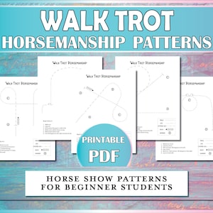 Könnte beinhalten: Druckbarer PDF-Download mit vier Pferdeshow-Mustern für Anfänger. Jedes Muster enthält einen Schritt- und Trabteil mit Anweisungen für jeden Schritt. Die Muster sind mit "Walk Trot Horsemanship" beschriftet.