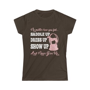Horse Show Shirt - Saddle Up & Never Give Up | Quarter Horse World Show Trophy Shirt, Gift for Quarter Horse Lover, Rose Gold Horse Shirt image 4