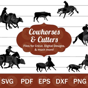Op de afbeelding: Silhouetten van cowboys en cowgirls die op paarden rijden en vee snijden. De afbeelding bevat de tekst "Cowhorses & Cutters" en "Bestanden voor Cricut, digitale ontwerpen, & veel meer!" De afbeelding bevat ook de tekst "SVG PDF EPS DXF PNG".