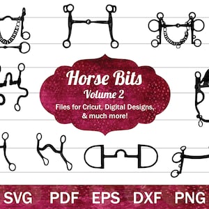 May include: A set of 10 black and white horse bit SVG cut files. The files are for Cricut, digital designs, and much more. The text "Horse Bits Volume 2" is in a pink and white starburst design.