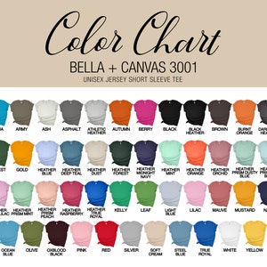 Peut inclure: Nuancier de couleurs pour les t-shirts &agrave; manches courtes en jersey unisexe Bella + Canvas 3001. Le nuancier pr&eacute;sente 40 couleurs diff&eacute;rentes, notamment aqua, arm&eacute;e, cendre, asphalte, chin&eacute; athl&eacute;tique, automne, baie, noir, chin&eacute; noir, marron, orange br&ucirc;l&eacute;, chin&eacute; gris fonc&eacute;, for&ecirc;t, or, bleu chin&eacute;, bleu sarcelle chin&eacute;, chin&eacute; poussi&egrave;re, for&ecirc;t chin&eacute;, bleu nuit chin&eacute;, menthe chin&eacute;, orange chin&eacute;, orchid&eacute;e chin&eacute;, bleu chin&eacute; poussi&egrave;re, bleu glac&eacute; chin&eacute;, kelly, feuille, bleu clair, lilas, mauve, moutarde, marine, bleu oc&eacute;an, olive, noir sang de boeuf, rose, rouge, argent, cr&egrave;me douce, bleu acier, bleu royal, blanc et jaune.