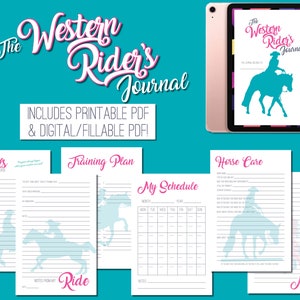 May include: A printable and digital Western Rider's Journal with pages for goals, training plans, horse care, a schedule, notes, and a ride log. The cover features a silhouette of a rider on a horse.