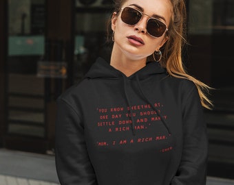 Mom I Am A Rich Man Hoodie Women Feminist Shirt Girl Power Shirt Girl Boss Shirt Anti Trump Feminist T Shirt Womens Clothing Feminism Shirt