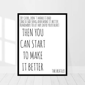 The Beatles Wall Art - The Beatles Song Quote - Hey Jude Print - The Beatles lyrics - Song Lyrics - Digital Print - (Instant File Download)