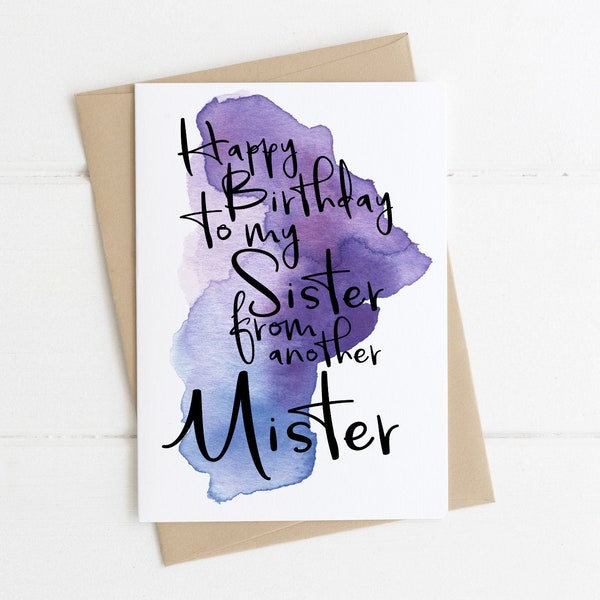 Birthday Card best friend sister from another mister, step sister sister in law best friend