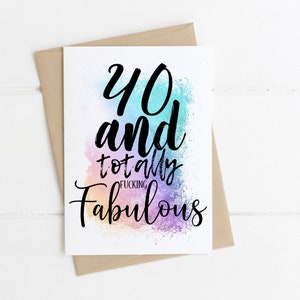Carte d'anniversaire amusante pour elle, épouse, sœur, meilleure amie | 40 ans | quarante ans | 40 ans et totalement fabuleux