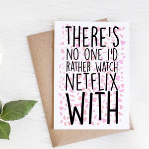 Tarjeta de aniversario divertida para él, su esposa, esposo, novio, novia / No hay nadie con quien prefiera ver Netflix