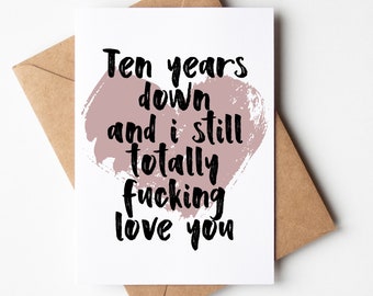 Funny 10th Anniversary Card | For Wife, Husband, Girlfriend, Boyfriend