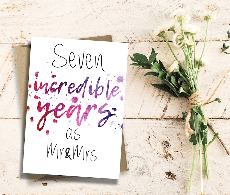 7 Year anniversary Seven anniversary Seven incredible Years as Mr /& Mrs 7th Anniversary Card