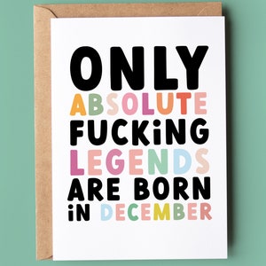 Only Legends are born in December Verjaardagskaart - grappige verjaardagskaart