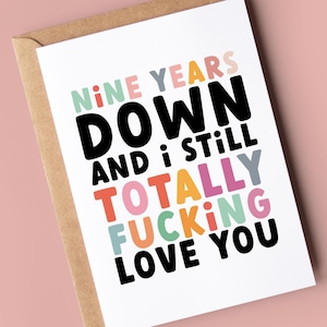 Tarjeta del 9.º aniversario / 9.º aniversario para esposa, esposo, novio y novia / Nueve años después y todavía te amo muchísimo.