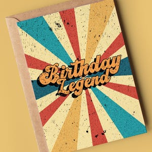Birthday Legend Geburtstagskarte - Perfekt für Papa, Bruder, Sohn, Ihn