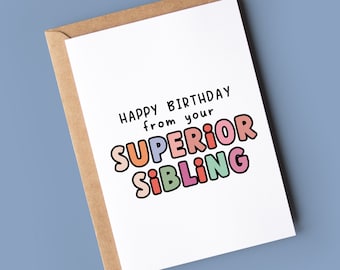 Tarjeta de cumpleaños divertida: Cumpleaños de hermano superior