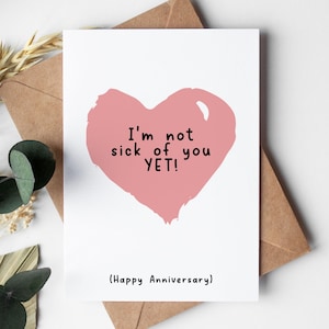Carte d'anniversaire amusante pour lui, vous n'en avez pas encore marre