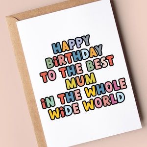 Cartão de aniversário para a mãe | Feliz aniversário para a melhor mãe do mundo inteiro