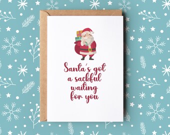 Funny Christmas Card | Santa got a sackful