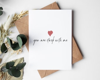Anniversary Card for him or her, you are stuck with me