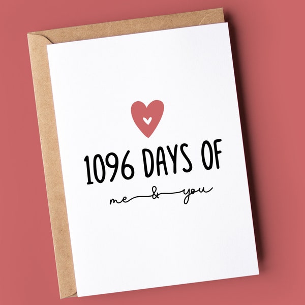 3 year anniversary Card | Third anniversary | Three year anniversary | 1096 days of me and you