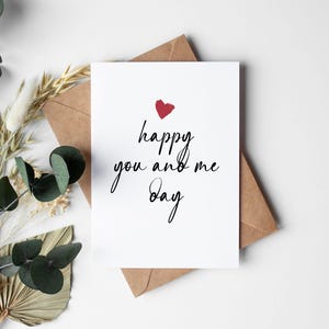 Anniversary Card for him or her, you and me day