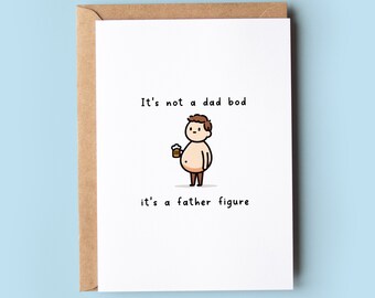 Op de afbeelding: Een witte kaart met een cartoonillustratie van een man die een biertje vasthoudt. De tekst op de kaart luidt "Het is geen vaderslijf, het is een vaderfiguur."