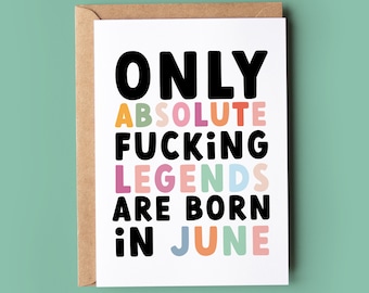 Only amazing people are born in June Birthday Card - Funny Birthday card