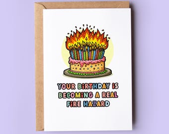 Funny Fire Hazard Birthday Card