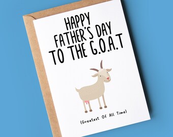 Op de afbeelding: Een witte kaart met de tekst "Happy Father's Day to the G.O.A.T. (Greatest Of All Time)" en een cartoon-geitenillustratie.