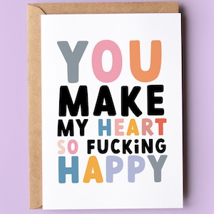 Tarjeta de aniversario divertida para él, su esposo, esposa, novio, novia / Haces mi corazón tan feliz