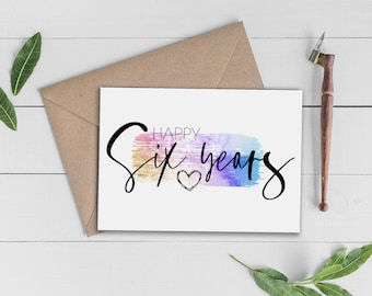 6th Anniversary Card, 6 year Anniversary Card | Happy Six Years