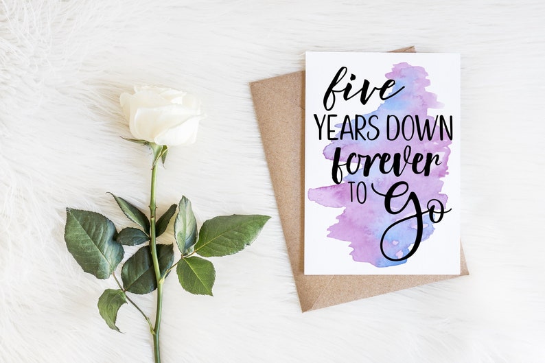 5th Anniversary Card Fifth Anniversary Five Years Down Forever To Go Five Year Anniversary Paper Paper Party Supplies Timeglobaltech Com
