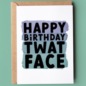 Cartão de aniversário engraçado e rude - Feliz aniversário, cara idiota
