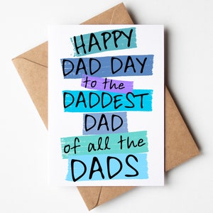 Father&#39;s Day Card | Fathers Day | Happy Dad Day to the Daddest Dad