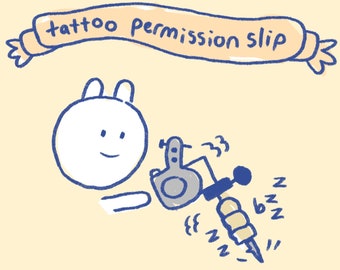 Tattoo Permission Slip