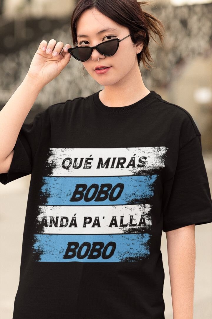 Discover Que Mira' BOBO? And para all Lionel Messi Funny Saying T-Shirt