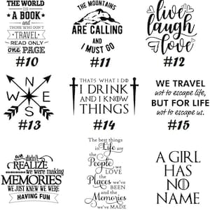 May include: A collection of black and white text designs, including phrases like "Live Laugh Love," "The Mountains Are Calling," and "We Travel." Each design is numbered, suitable for various crafting projects.