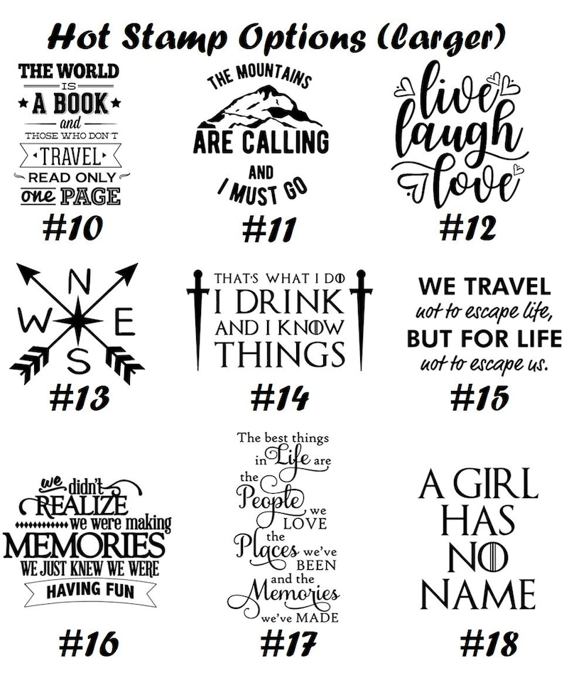 May include: A collection of black and white text designs, including phrases like "Live Laugh Love," "The Mountains Are Calling," and "We Travel." Each design is numbered, suitable for various crafting projects.