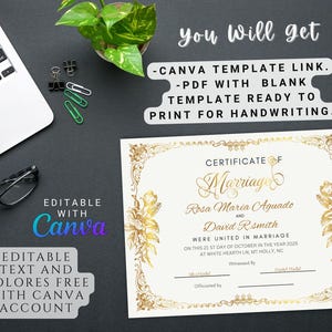 May include: Editable printable certificate of marriage template with gold floral accents. The text reads "Certificate of Marriage" with the names "Rosa Maria Aguado" and "David R. Smith". The template is ready to print for handwriting.