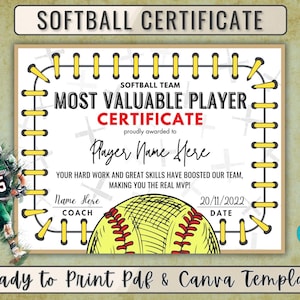 May include: Softball certificate with text "MOST VALUABLE PLAYER CERTIFICATE" and a softball graphic. The certificate includes space for the player's name, coach's name, and date. The words "Ready to Print Pdf & Canva Template" are also visible.