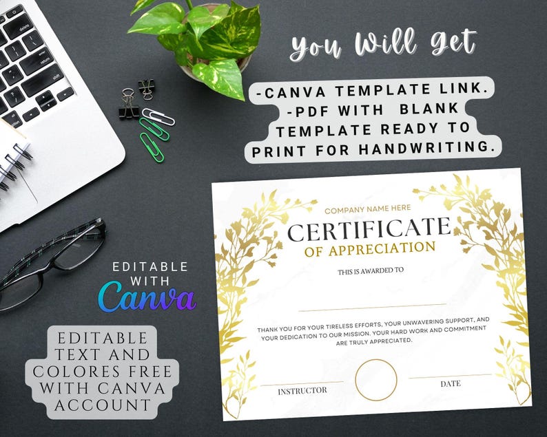 May include: Editable certificate of appreciation template with gold floral accents. The template is ready to print for handwriting. The text reads "Certificate of Appreciation" and "This is awarded to".