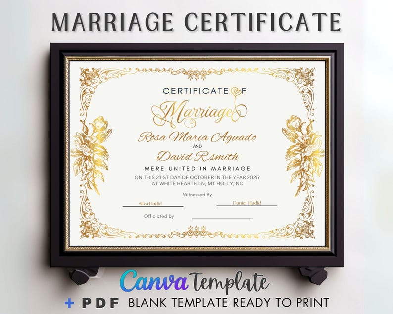 May include: A gold-framed marriage certificate with ornate floral designs. The text reads "Certificate of Marriage" with the names "Rosa Maria Aguado" and "David R. Smith". The date of the marriage is October 21, 2025, at White Hearth Ln, Mt Holly, NC.