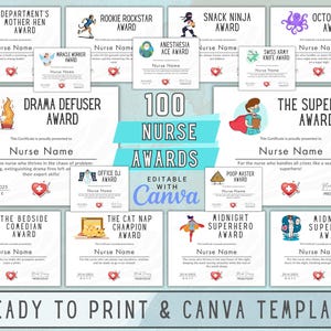 May include: A collection of 100 printable nurse award certificates with colourful illustrations and editable text fields. The certificates are designed to be used with Canva. The text on the image reads "100 Nurse Awards, Editable with Canva".