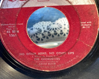 Vintage Chordettes Vinyl Record, No Other Arms 45rpm