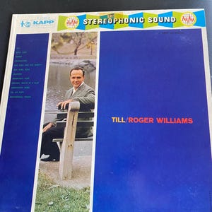 Vinyl 33-Roger Williams Till by KAPP Records 33rpm Vinyl LP pre-owned as discovered
