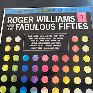 Vinyl 33 records- Roger Williams Songs Of  The Fabulous Fifties 33 1/3 rpm LP Album Record Music. pre-owned