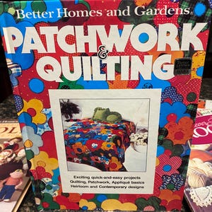 Books-Patchwork and Quilting by Better Homes & Gardens 1983 pre-owned in as found condition